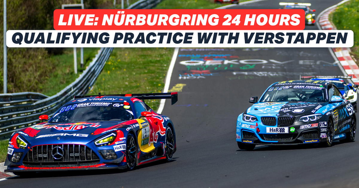 LIVE: Nurburgring 24 Hours with Max Verstappen - Qualifying 1