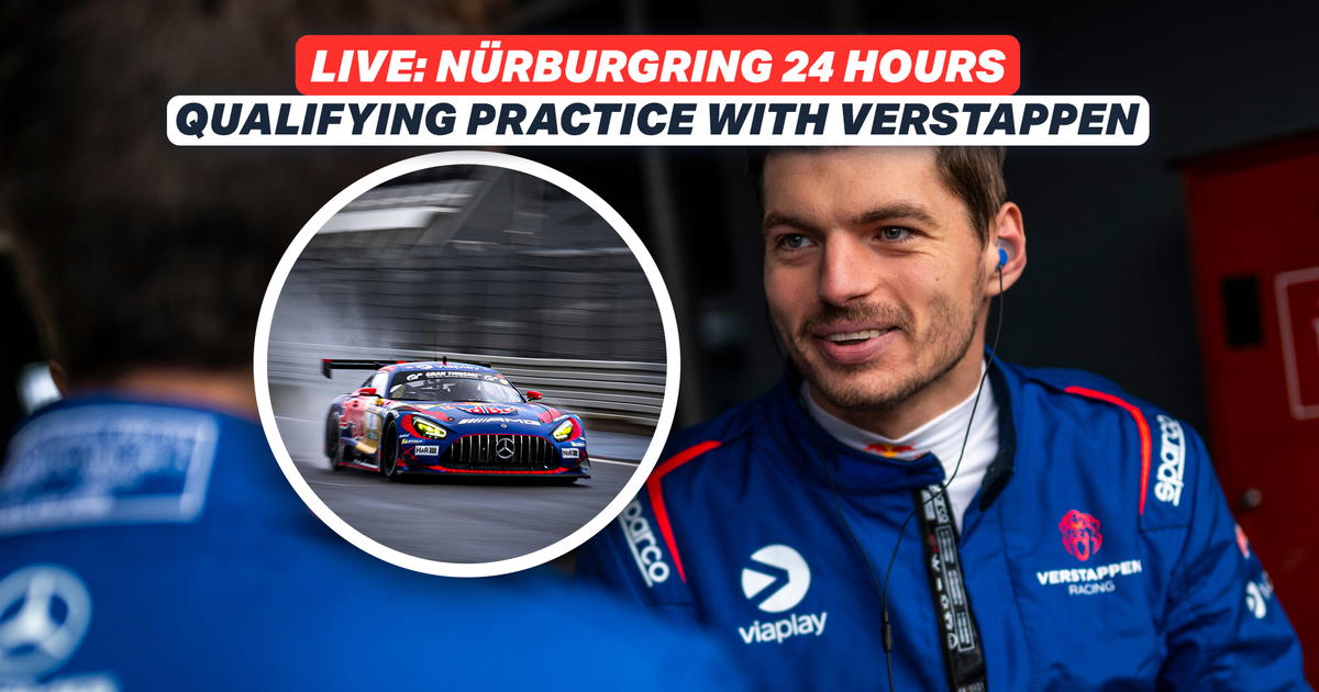 LIVE: Nurburgring 24 Hours with Max Verstappen - Qualifying 2