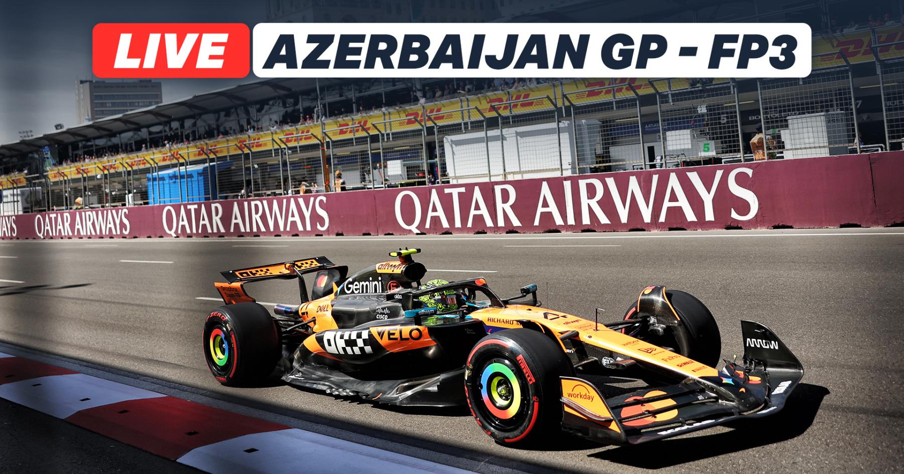 LIVE: Reaction as Norris sets ultimate pace in tricky Baku FP3